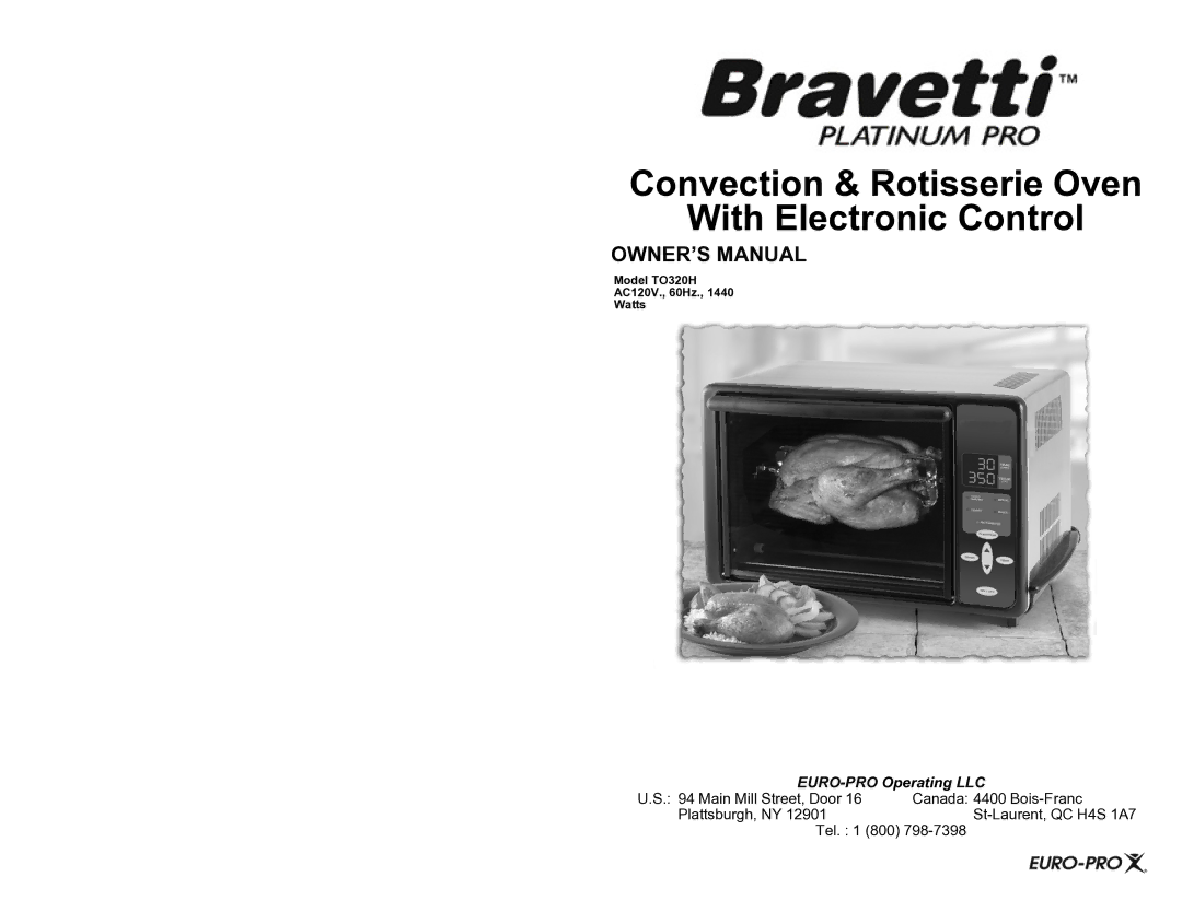 Bravetti TO320H owner manual Convection & Rotisserie Oven With Electronic Control 