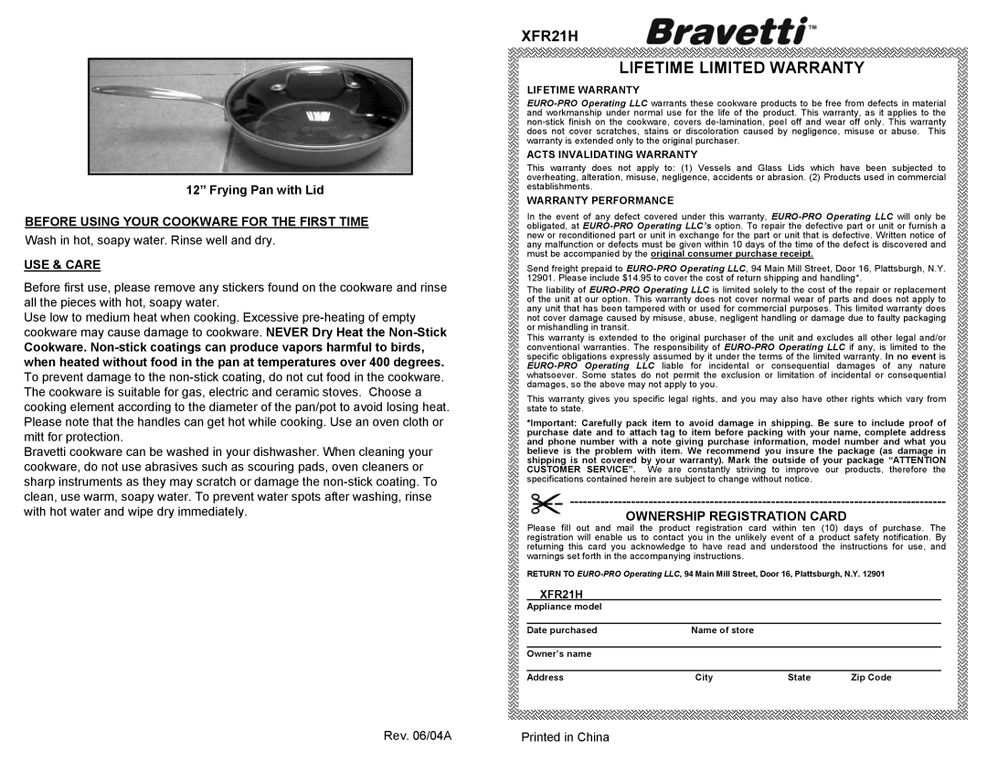 Bravetti XFR21H Wash in hot, soapy water. Rinse well and dry, Rev. 06/04A, Lifetime Warranty, Acts Invalidating Warranty 