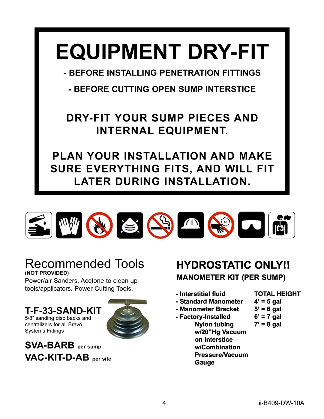 Bravo View B409 Equipment Dry-Fit, Recommended Tools, Dry-Fit Your Sump Pieces And Internal Equipment, Hydrostatic Only 