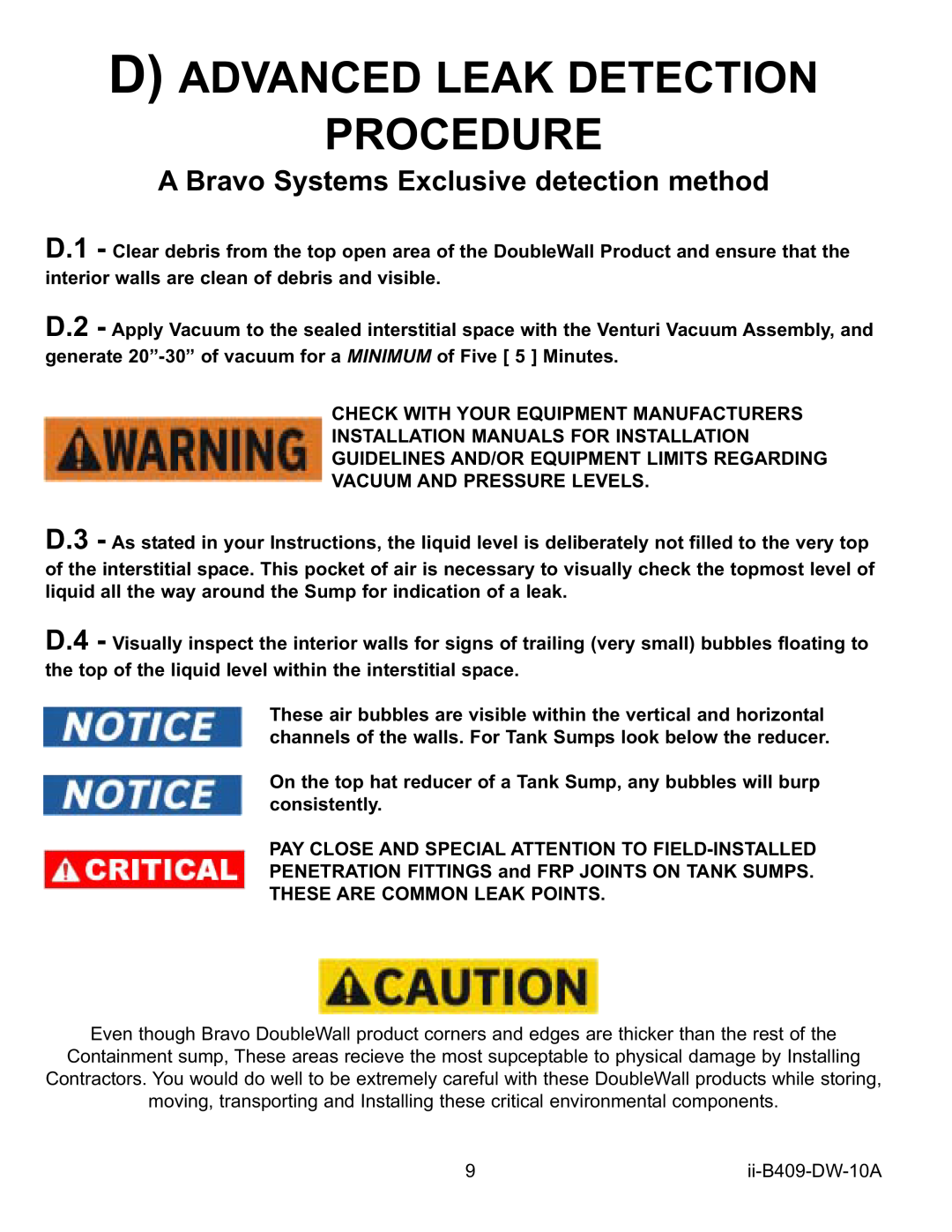 Bravo View B409 installation instructions D Advanced Leak Detection Procedure, A Bravo Systems Exclusive detection method 