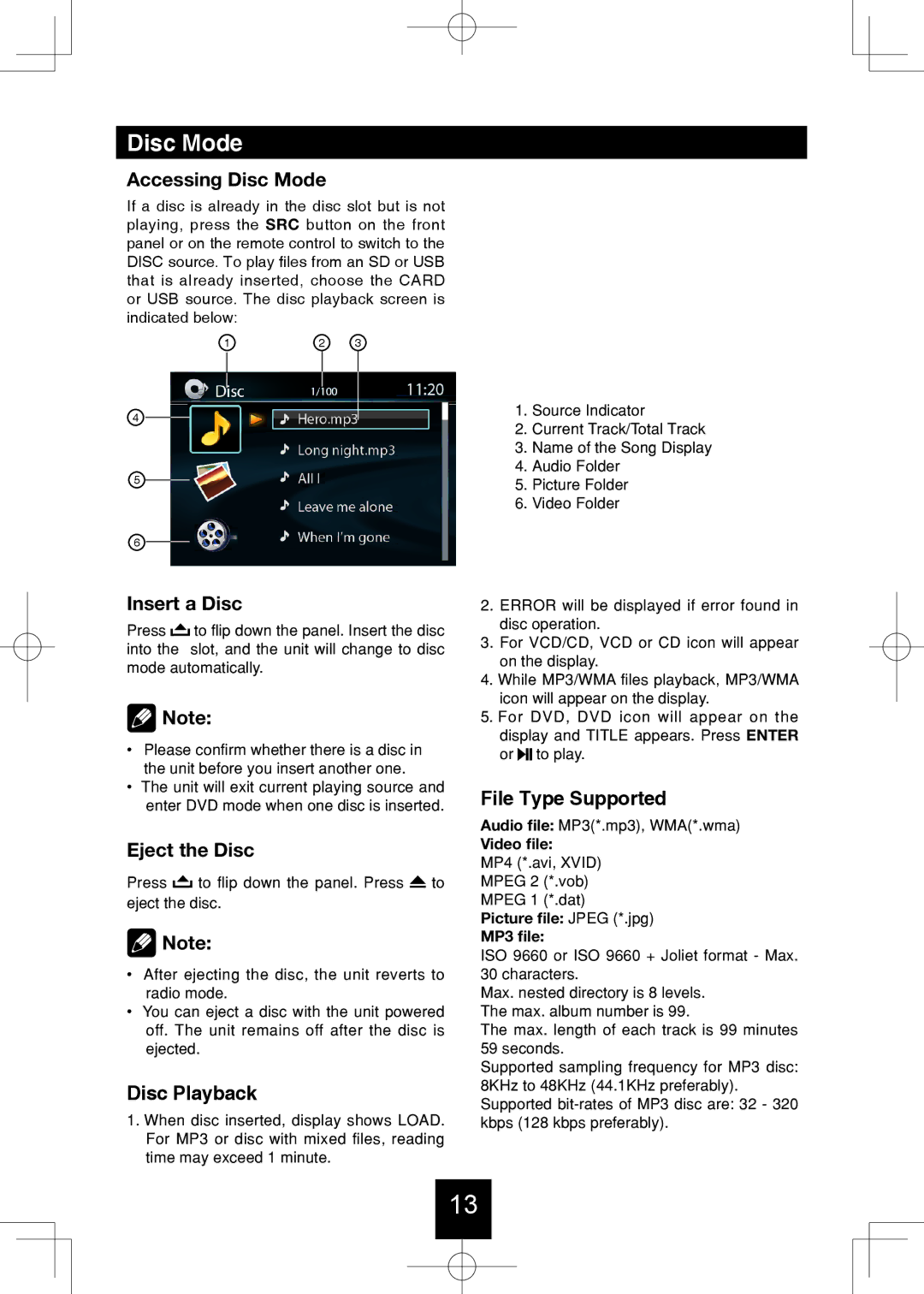 Bravo View IND-5000BT user manual Accessing Disc Mode, Insert a Disc, Eject the Disc 