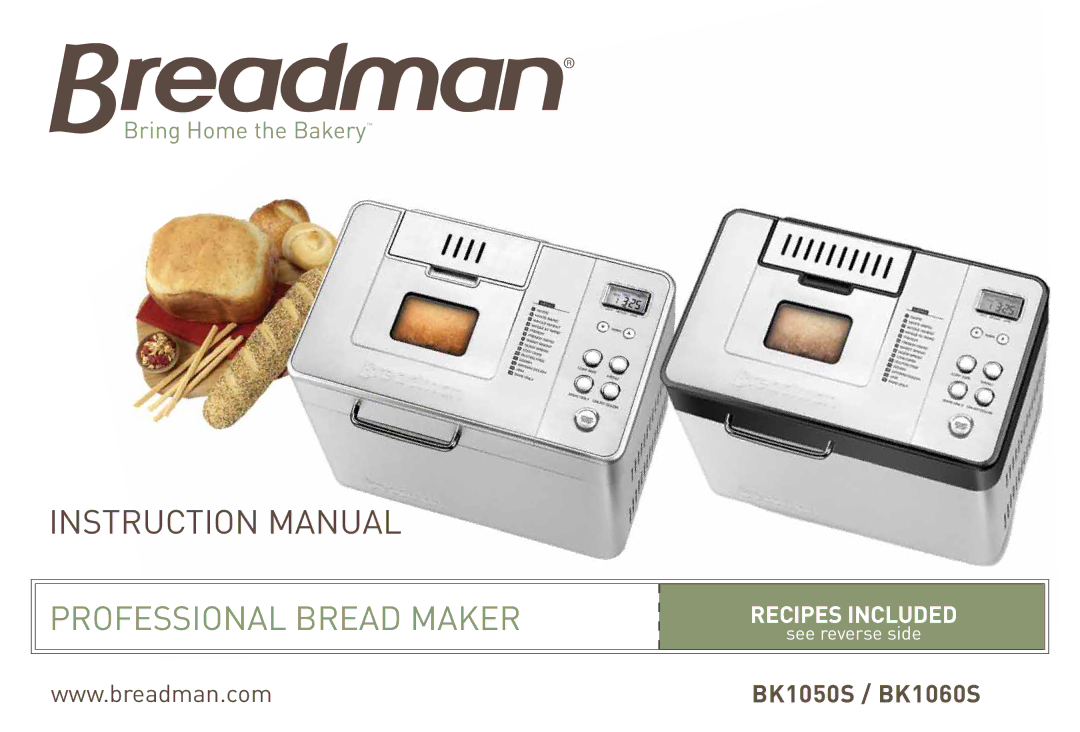 Breadman Professional Bread Maker, BK1050S, BK1060S instruction manual 