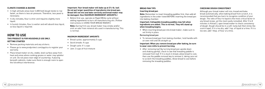 Breadman Bread Maker, BK2000BQ How to Use, Climate Changes & Baking, Getting Started, Maximum Ingredient Amounts 