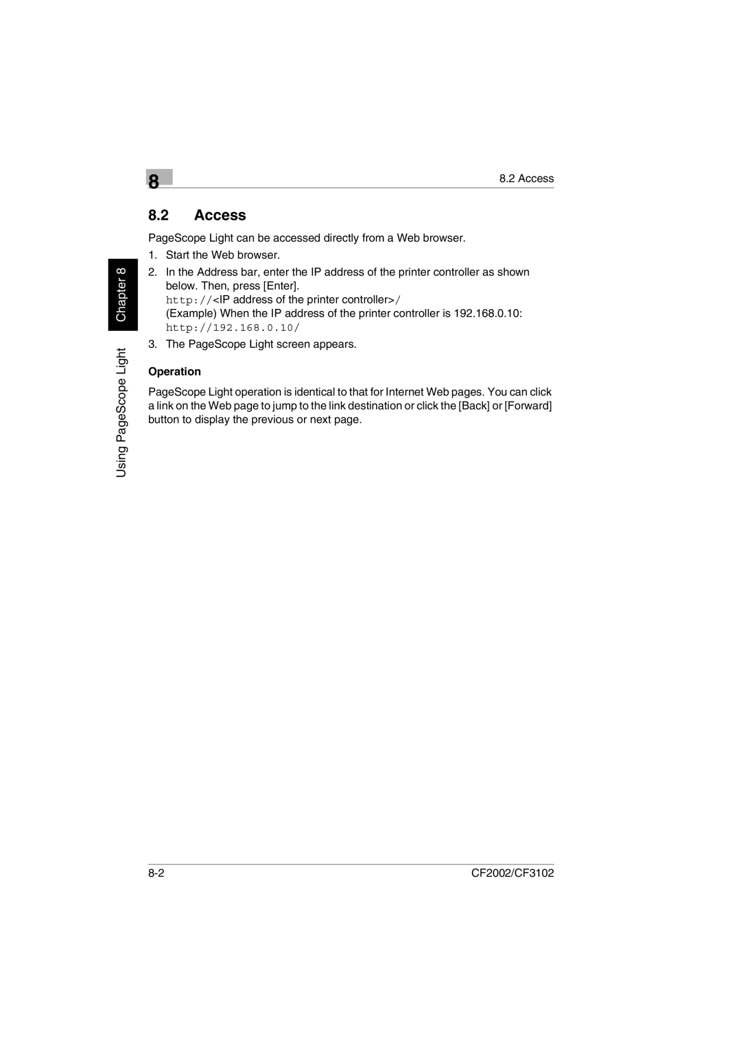 Breadman CF2002, CF3102 user manual Access, Operation 