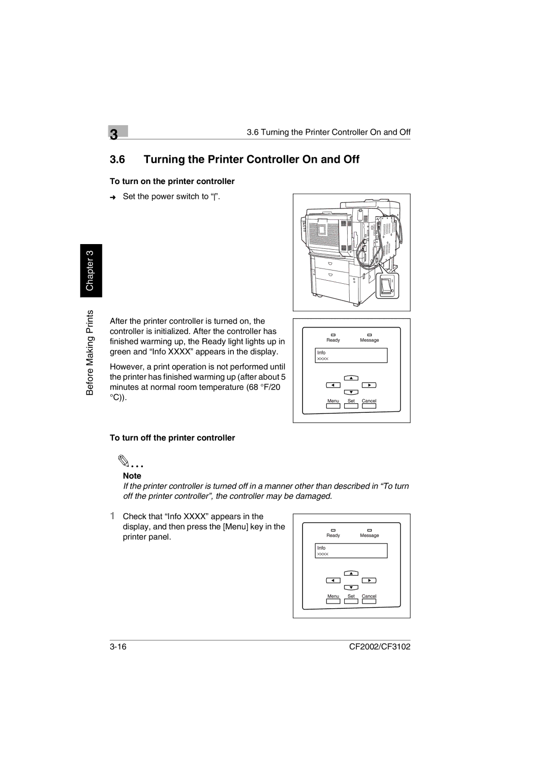 Breadman CF2002, CF3102 user manual Turning the Printer Controller On and Off, To turn on the printer controller 