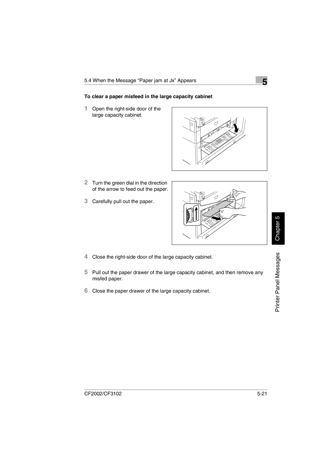 Breadman CF3102, CF2002 user manual To clear a paper misfeed in the large capacity cabinet 