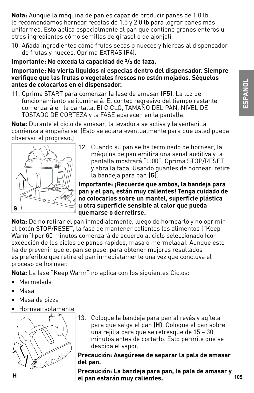 Breadman Bring Home the Bakery, TR2500BC manual Otra superficie sensible al calor que pueda, Quemarse o derretirse 