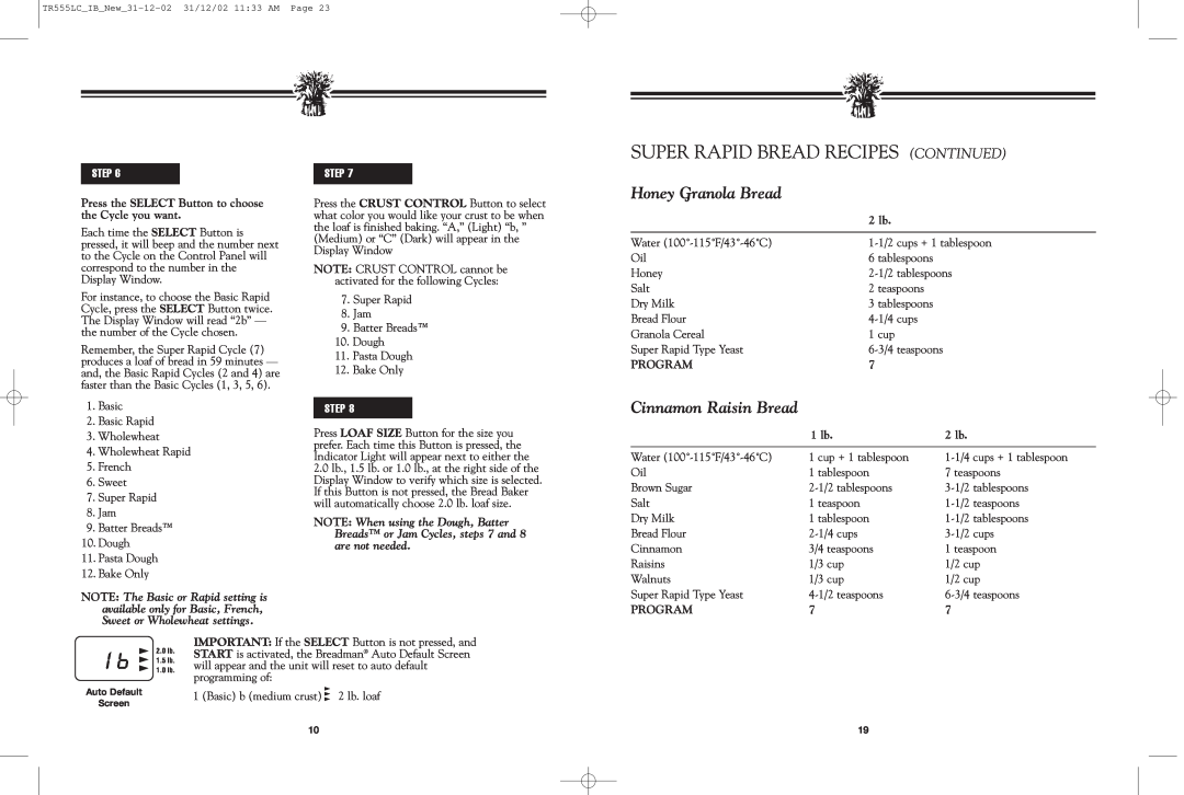 Breadman TR520 manual Super Rapid Bread Recipes Continued, Honey Granola Bread, Cinnamon Raisin Bread, Step 