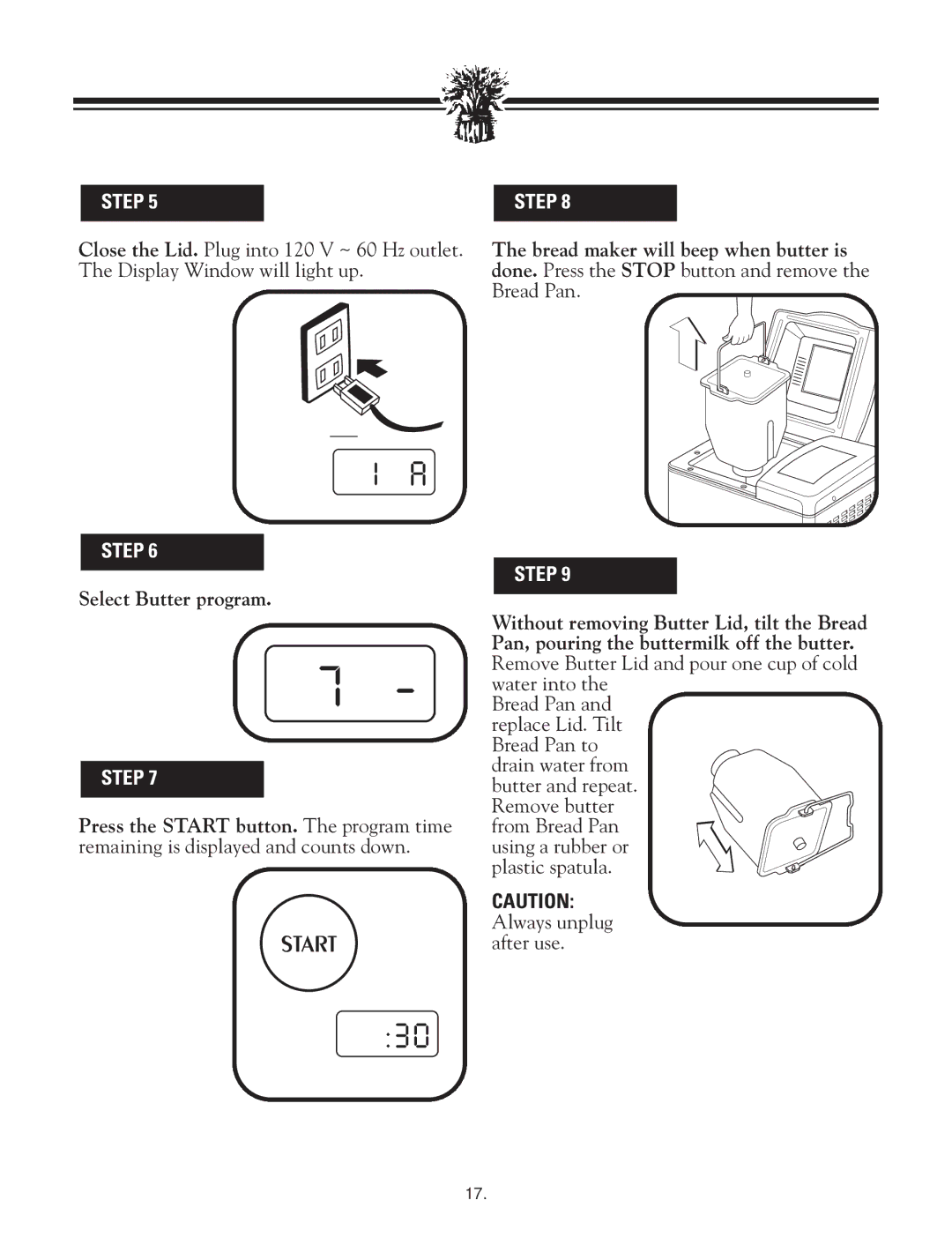 Breadman TR888 instruction manual Select Butter program 