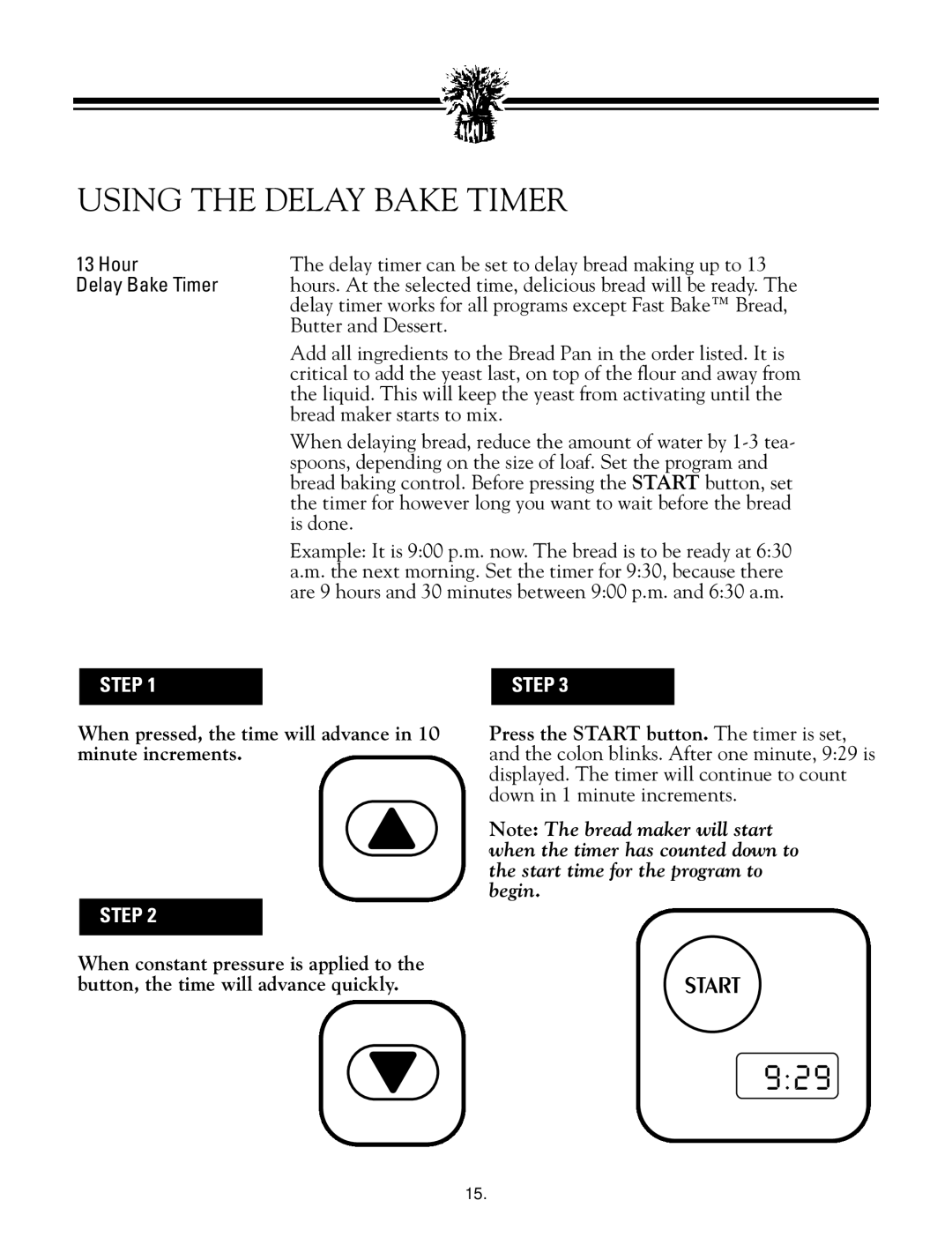 Breadman TR888 instruction manual Using The Delay Bake Timer, Step 