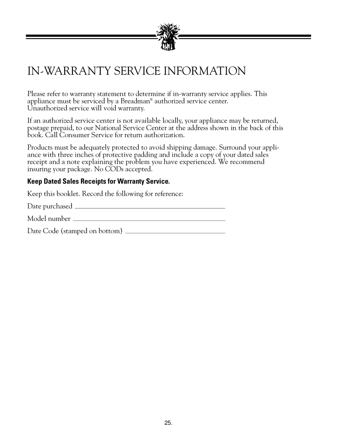 Breadman TR888 instruction manual In-Warranty Service Information, Keep Dated Sales Receipts for Warranty Service 