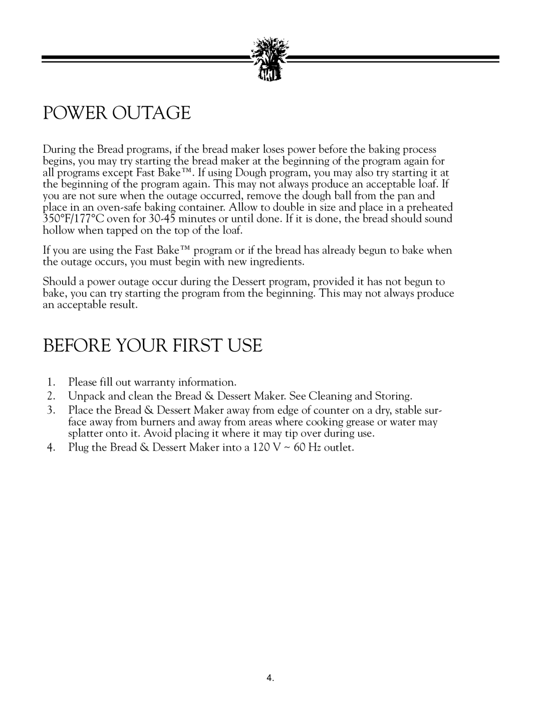 Breadman TR888 instruction manual Power Outage, Before Your First Use 