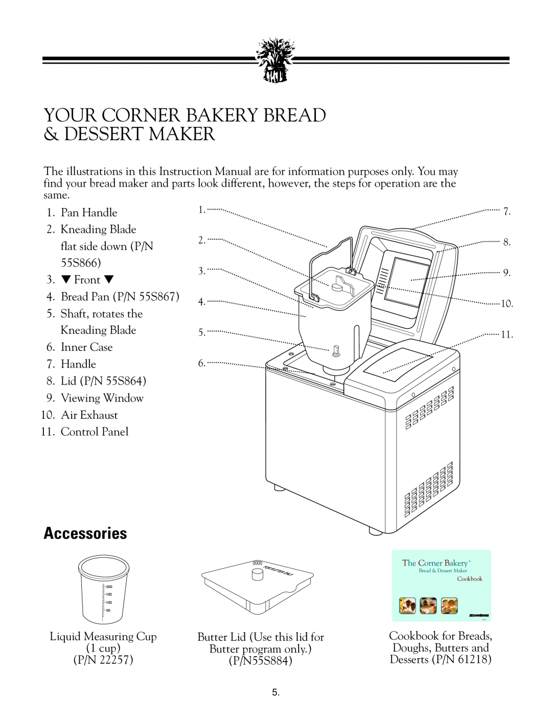 Breadman TR888 instruction manual Your Corner Bakery Bread & Dessert Maker, Accessories 