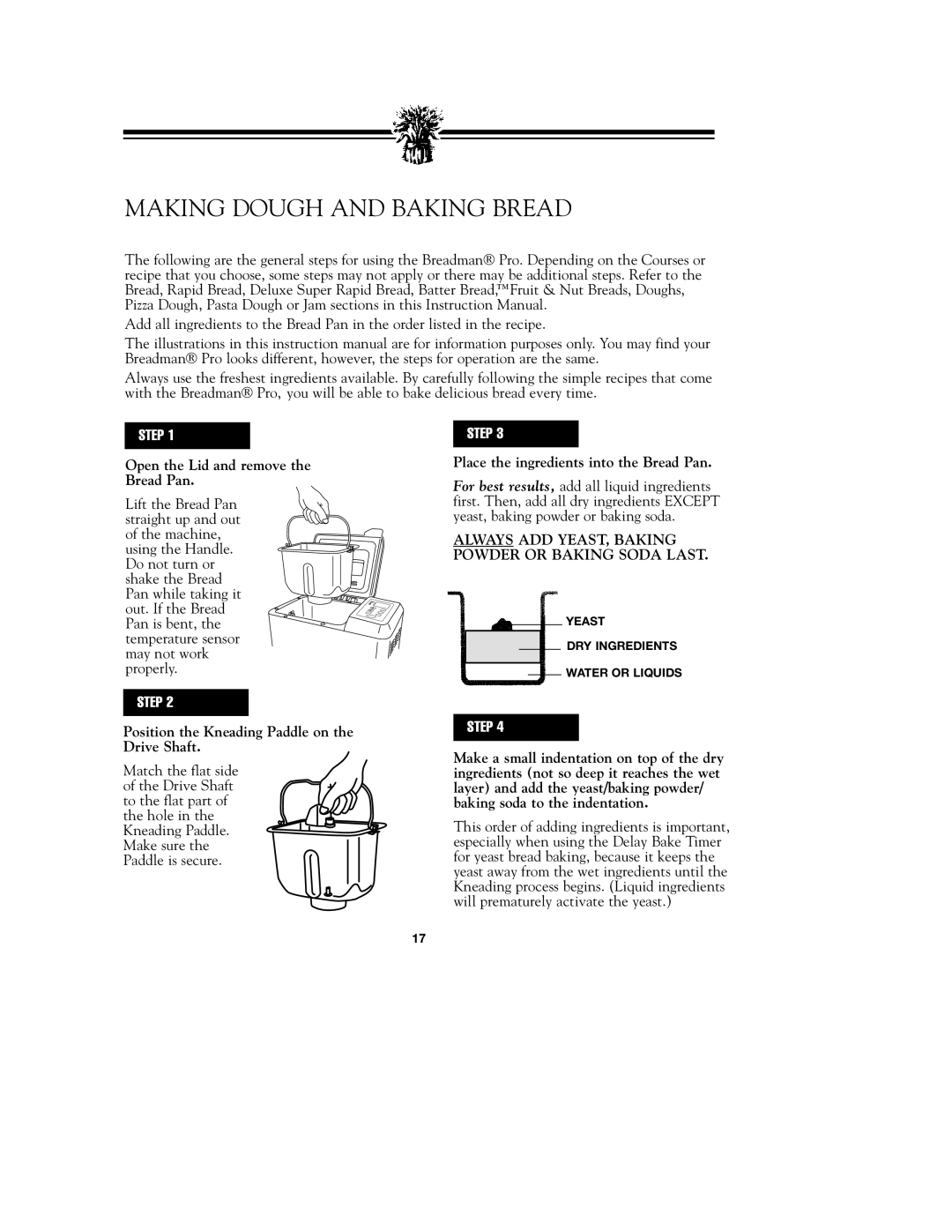 Breadman TR900S_OM instruction manual Making Dough and Baking Bread, Open the Lid and remove the Bread Pan 