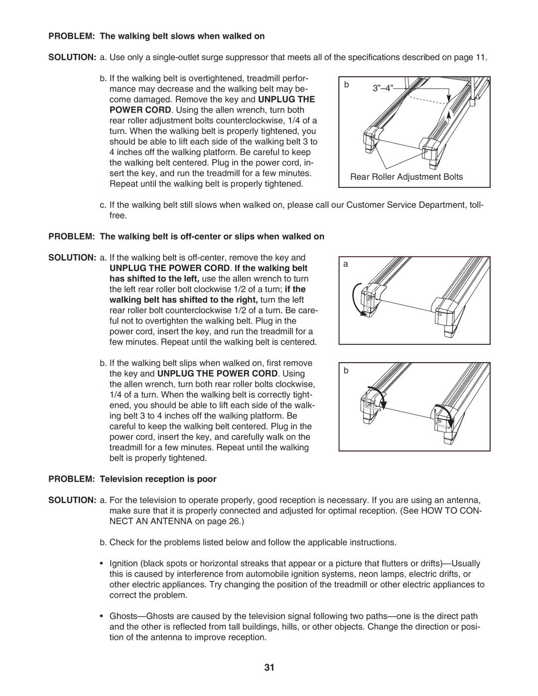 BreatheAudio NTL24950 user manual Problem The walking belt slows when walked on, Problem Television reception is poor 