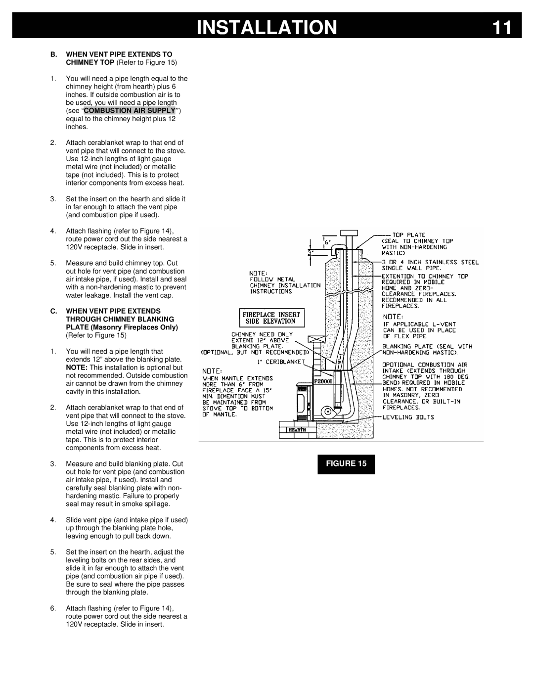 Breckwell P2000I, P2000FS owner manual When Vent Pipe Extends to Chimney TOP Refer to Figure 