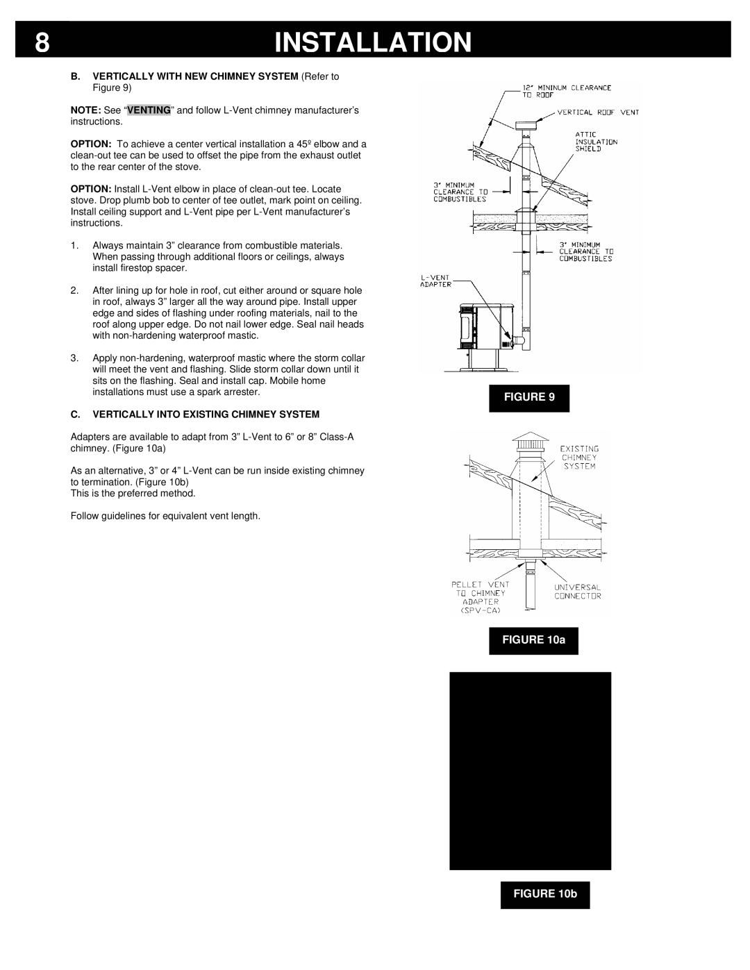 Breckwell P2000I, P2000FS Vertically with NEW Chimney System Refer to Figure, Vertically Into Existing Chimney System 