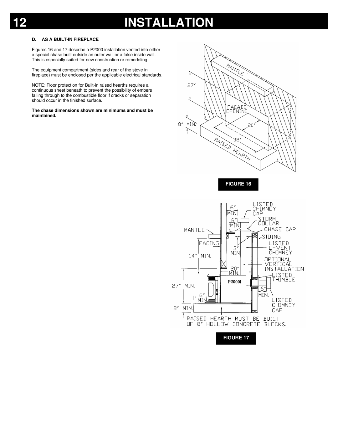 Breckwell P2000 owner manual AS a BUILT-IN Fireplace, Chase dimensions shown are minimums and must be maintained 