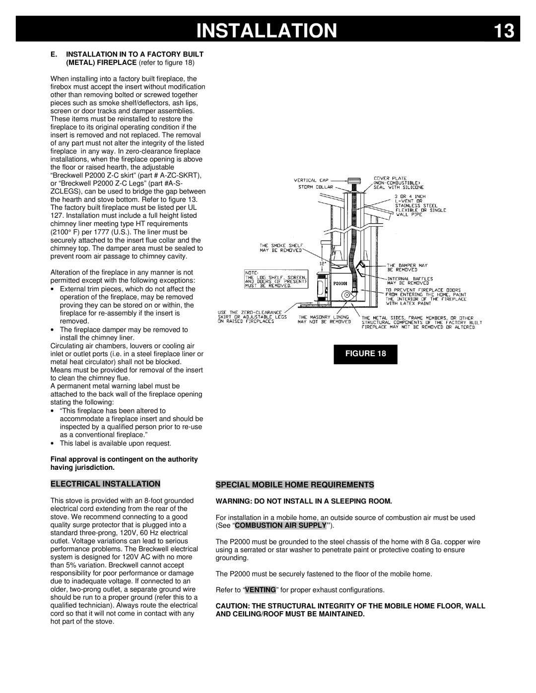 Breckwell P2000 owner manual Electrical Installation, Special Mobile Home Requirements 