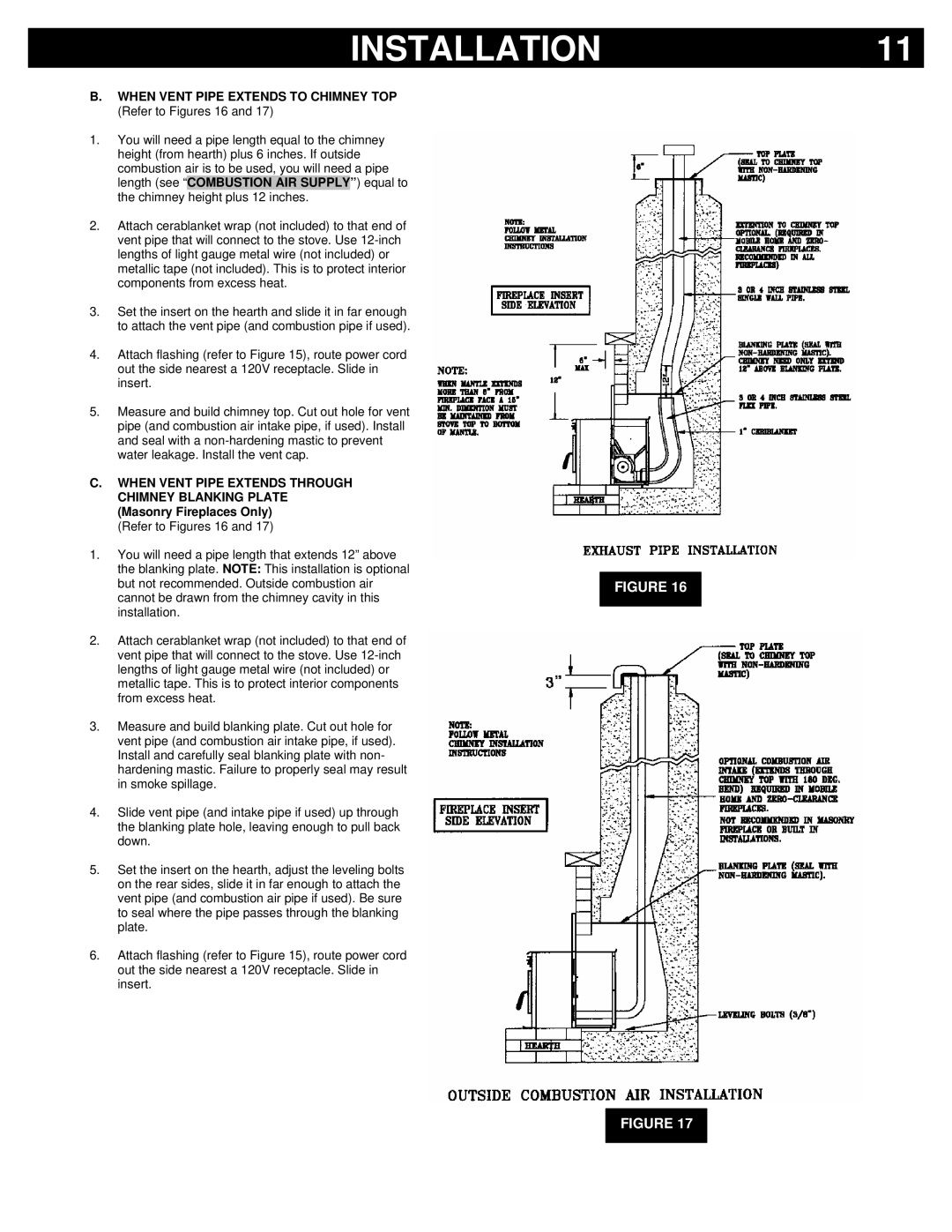 Breckwell P22FSA, P22FSL, P22I owner manual When Vent Pipe Extends to Chimney TOP Refer to Figures 16 