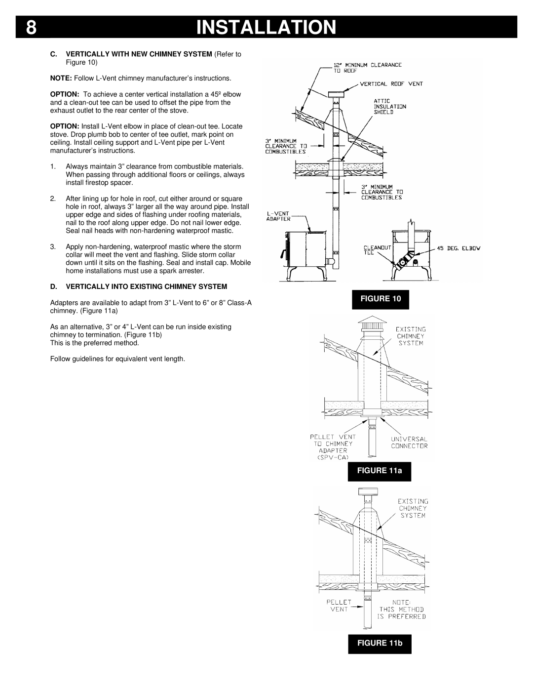 Breckwell P22FSA, P22FSL, P22I Vertically with NEW Chimney System Refer to Figure, Vertically Into Existing Chimney System 