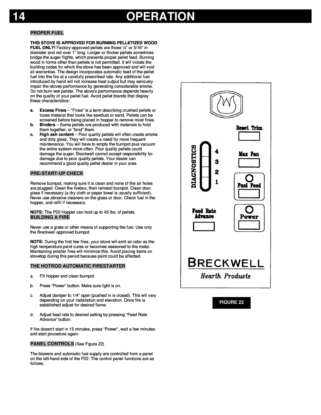 Breckwell P22FSA, P22FSL, P22I Operation, Proper Fuel, Pre-Start-Upcheck, Building A Fire, The Hotrod Automatic Firestarter 