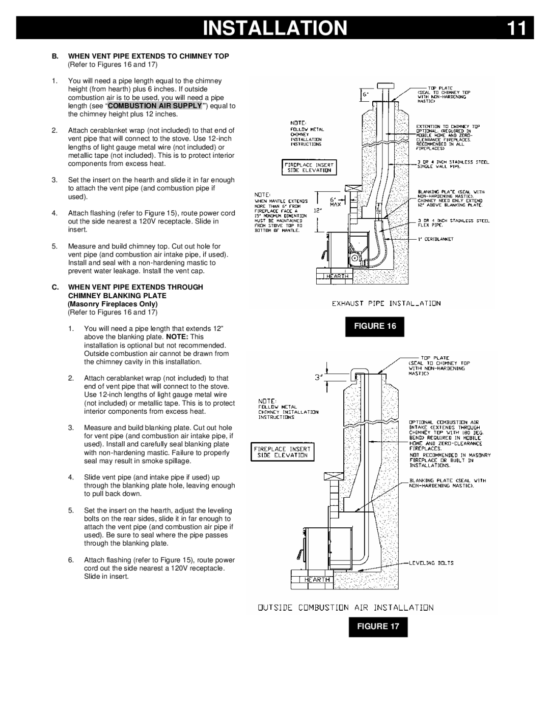 Breckwell P22I, P22FSL owner manual When Vent Pipe Extends to Chimney TOP Refer to Figures 16 