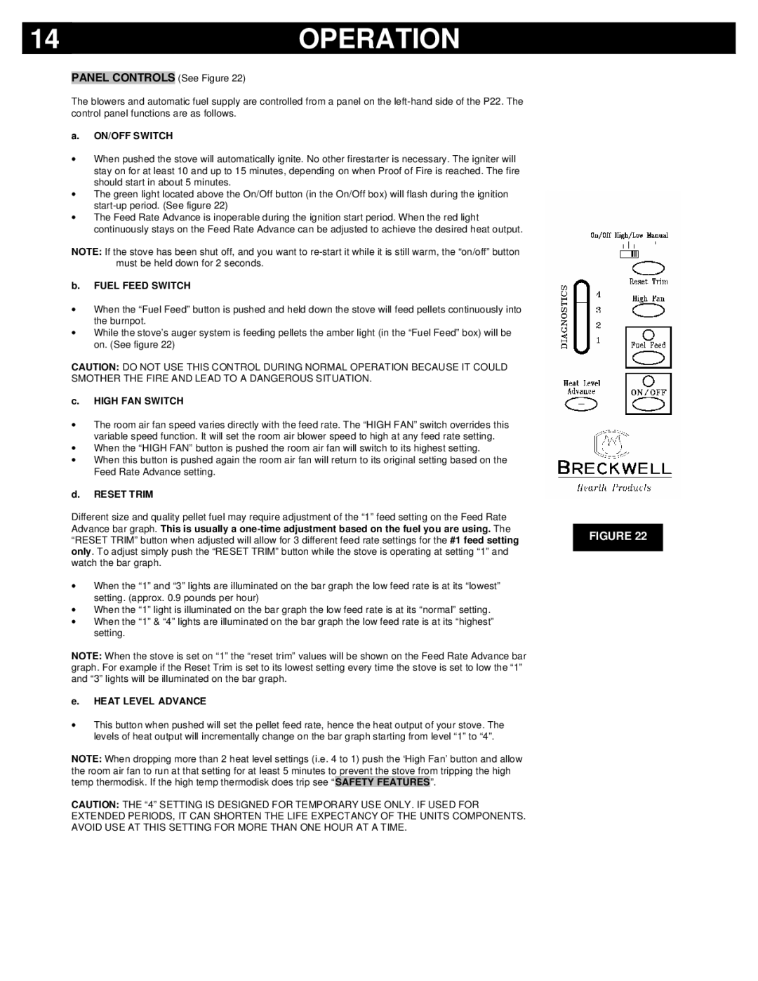 Breckwell P22FSL, P22I owner manual Operation 