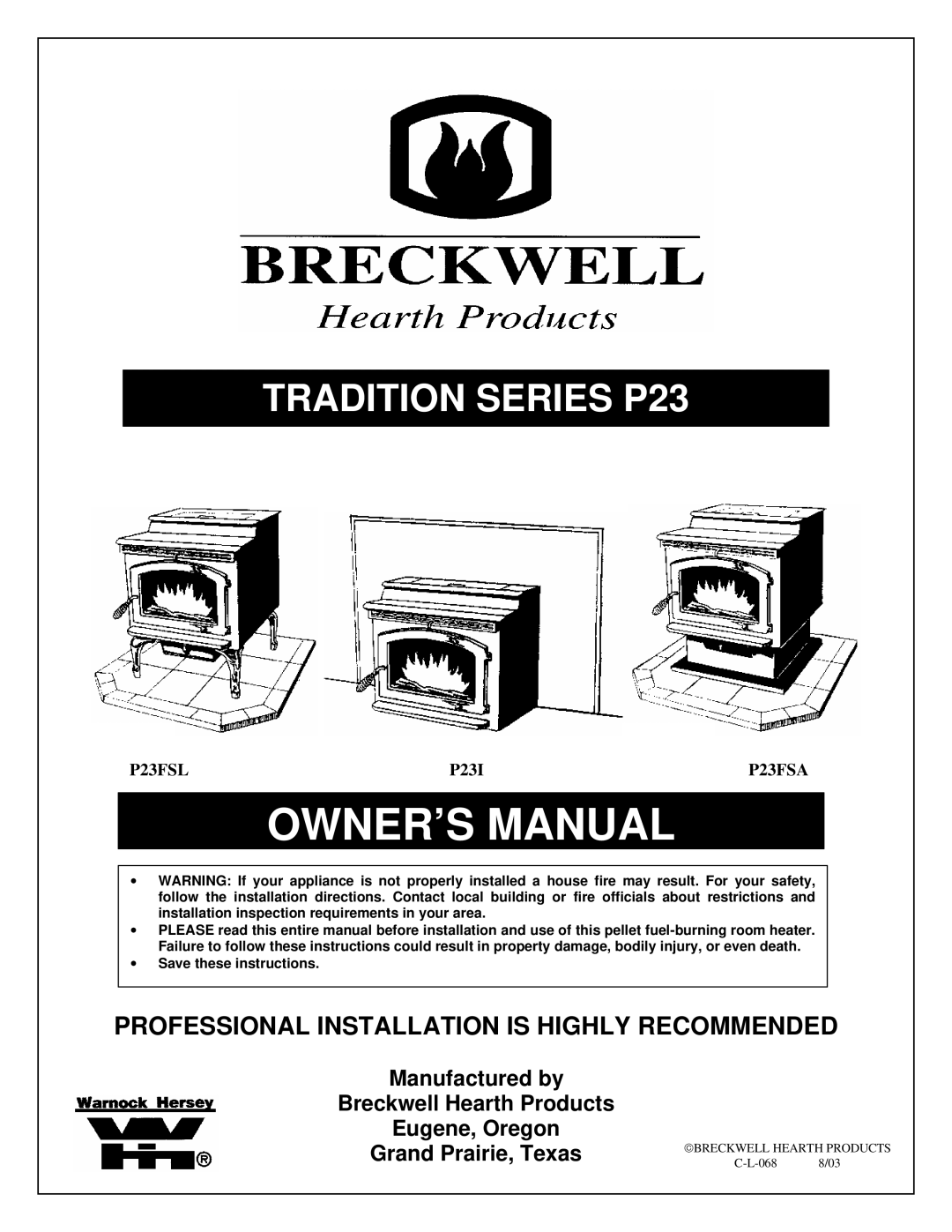 Breckwell P23FSA, P23I, P23FSL owner manual Tradition Series P23 