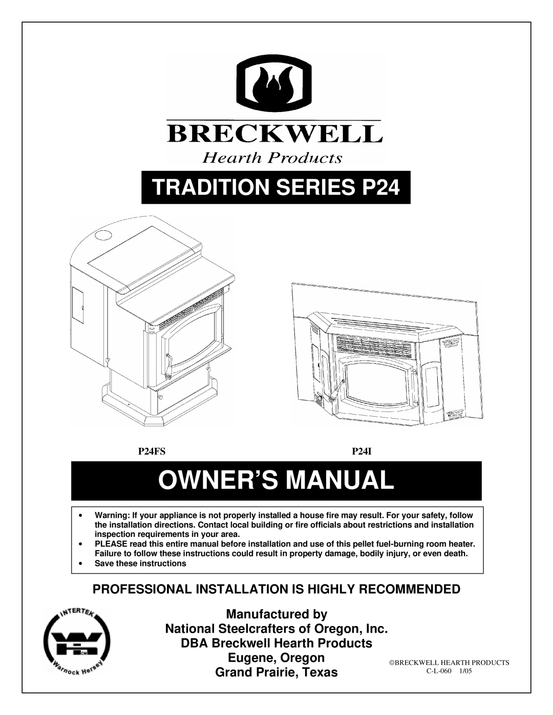 Breckwell P24FS, P24I owner manual Tradition Series P24 