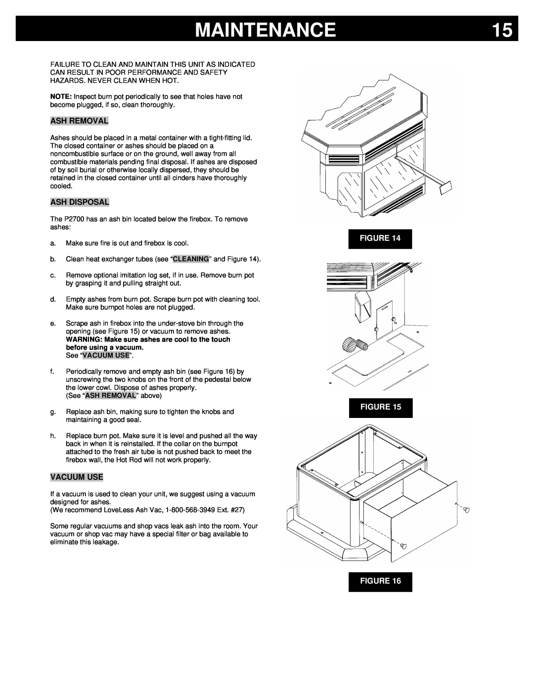 Breckwell P2700 owner manual Maintenance, Figure Figure, Ash Removal, Ash Disposal, Vacuum Use, See “VACUUM USE” 