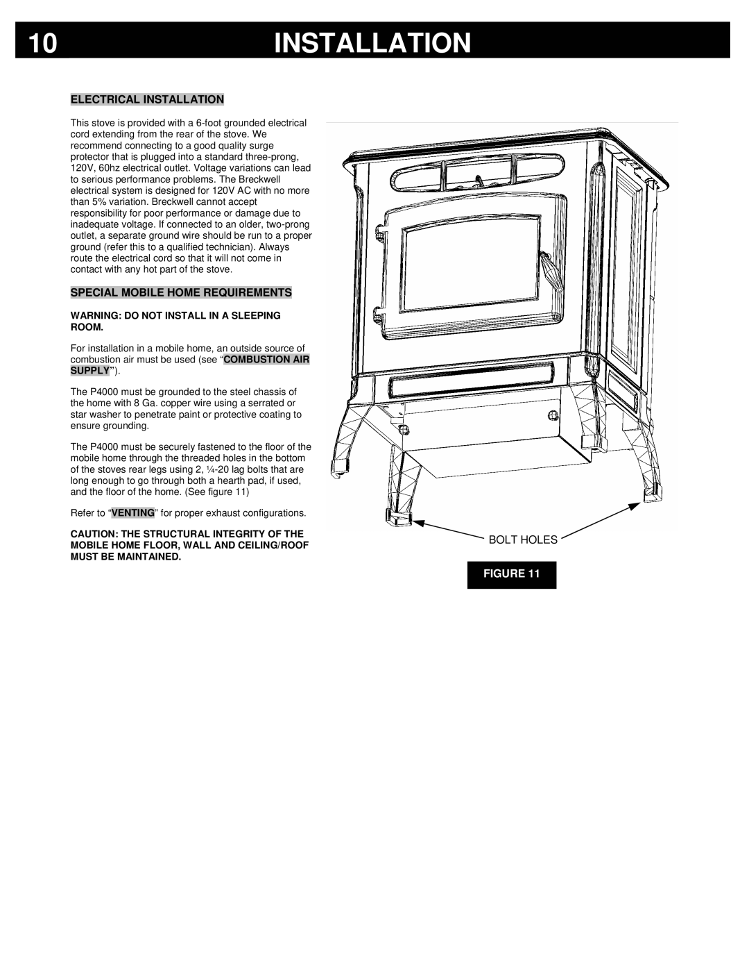 Breckwell P4000 owner manual Electrical Installation, Special Mobile Home Requirements 