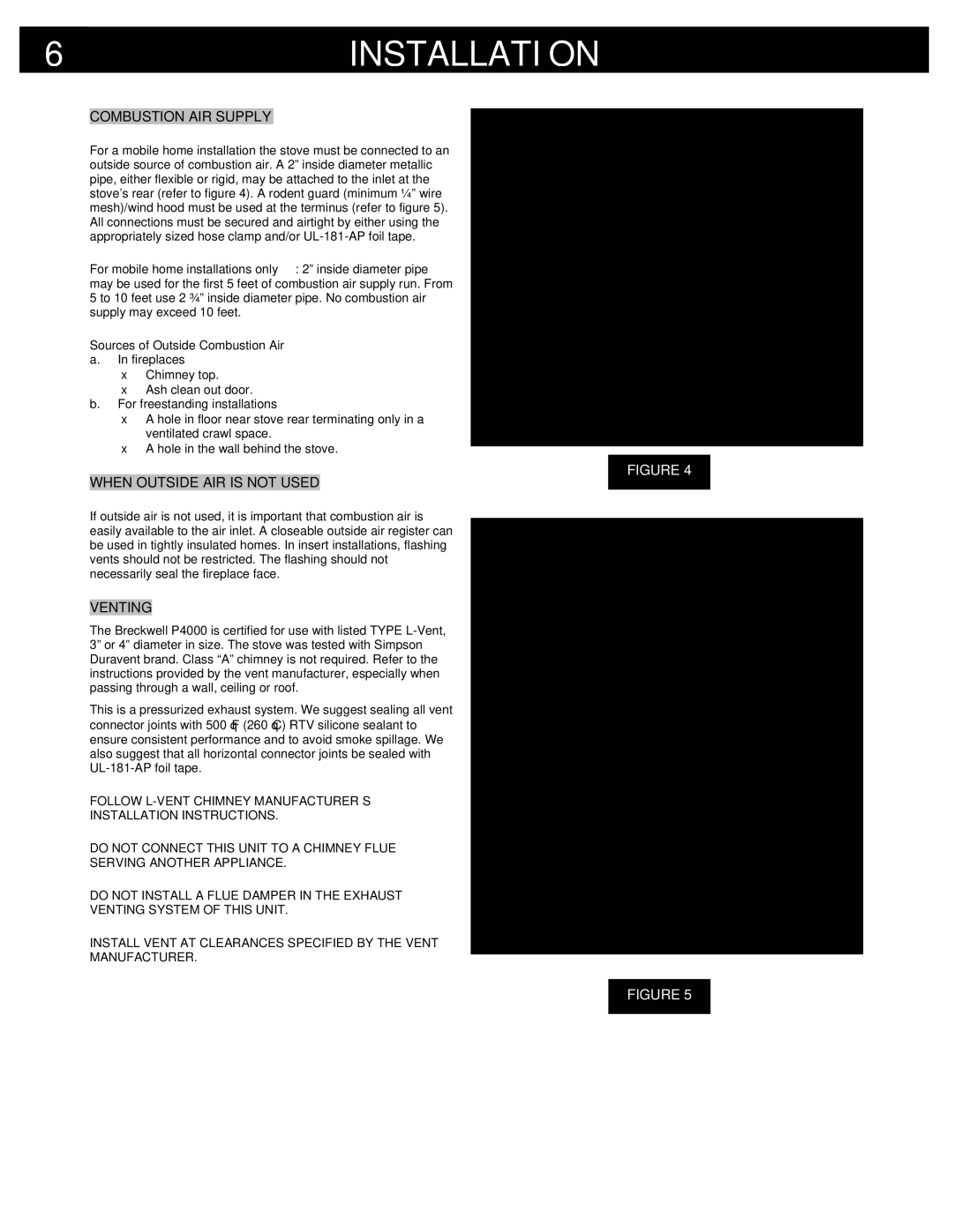 Breckwell P4000 owner manual Combustion AIR Supply, When Outside AIR is not Used, Venting 