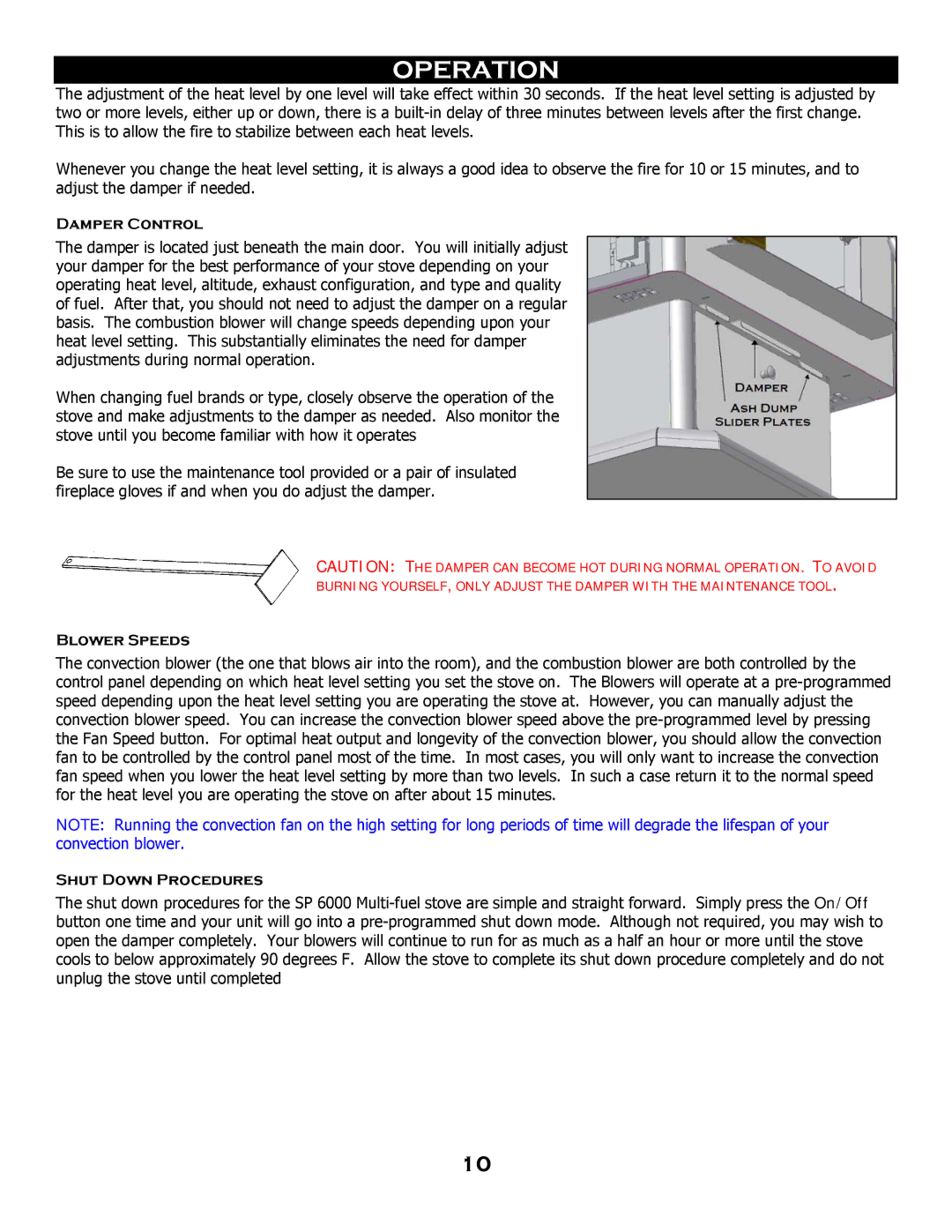 Breckwell SP 6000 owner manual Damper Control, Blower Speeds, Shut Down Procedures 
