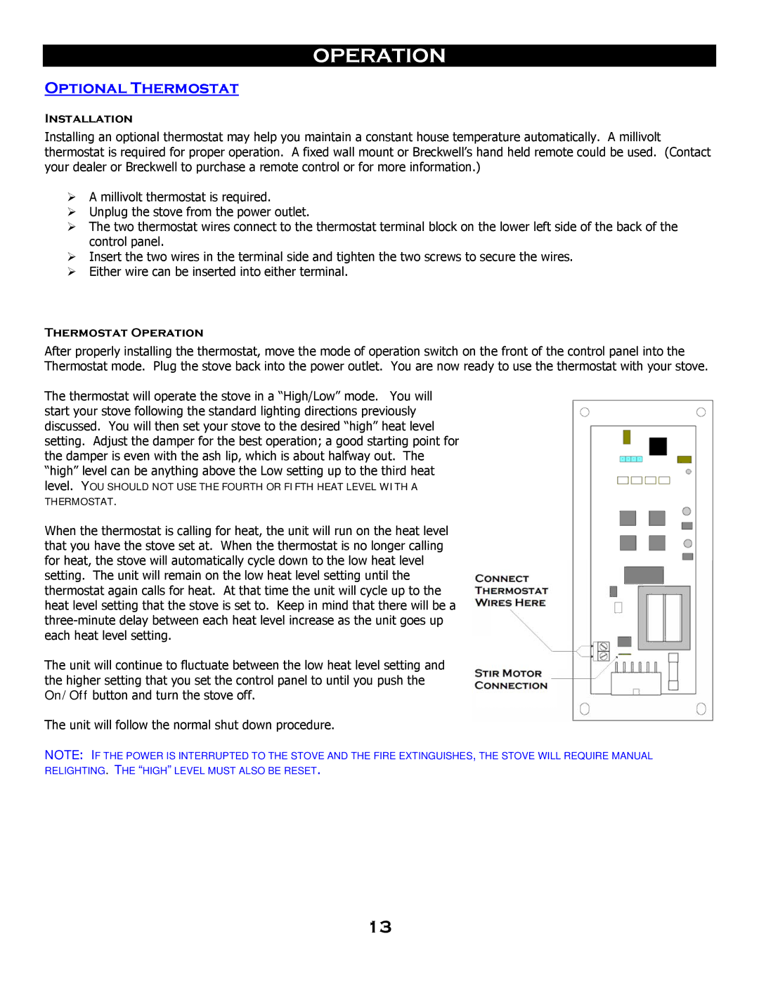 Breckwell SP 6000 owner manual Optional Thermostat, Installation, Thermostat Operation 