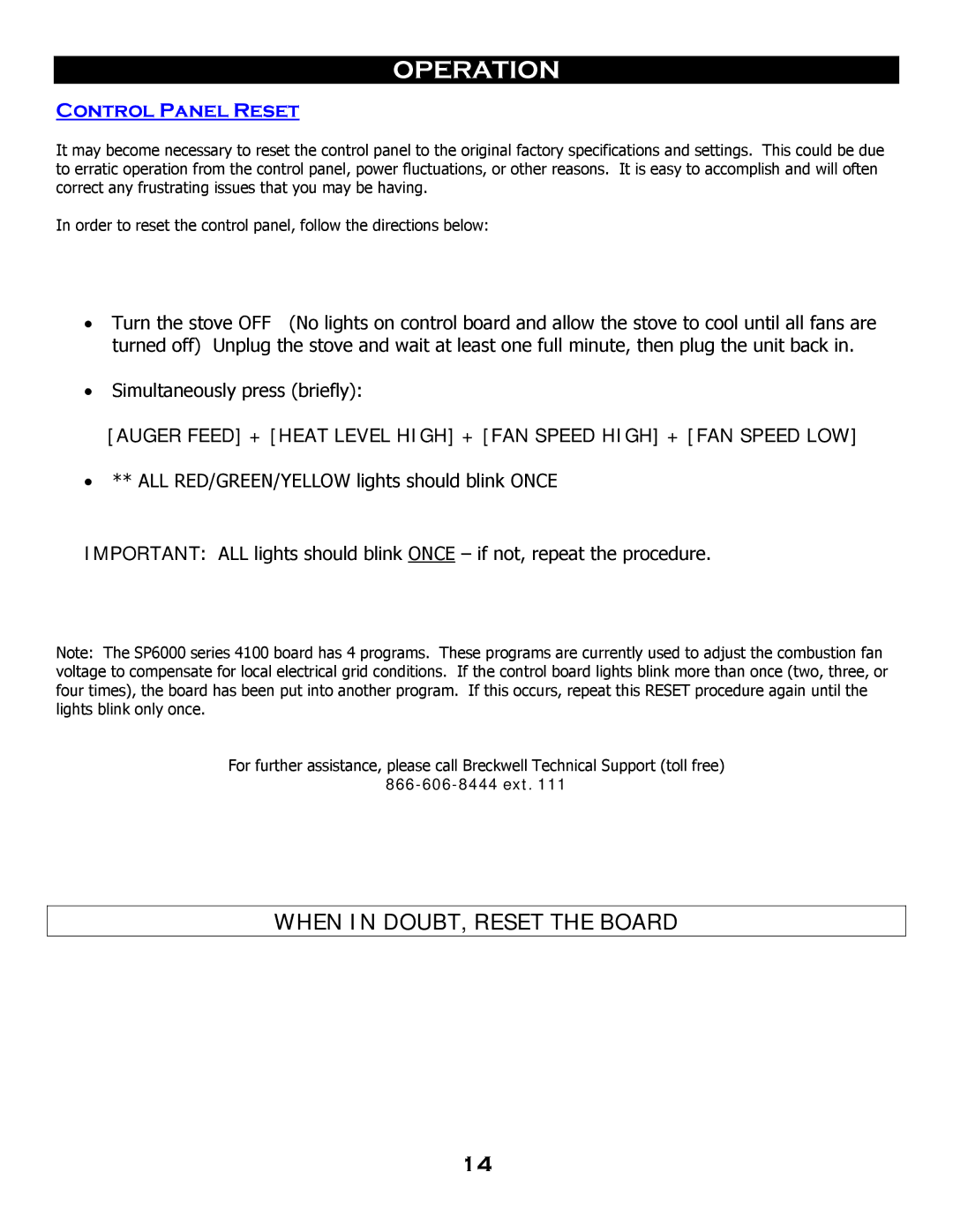 Breckwell SP 6000 owner manual Control Panel Reset 