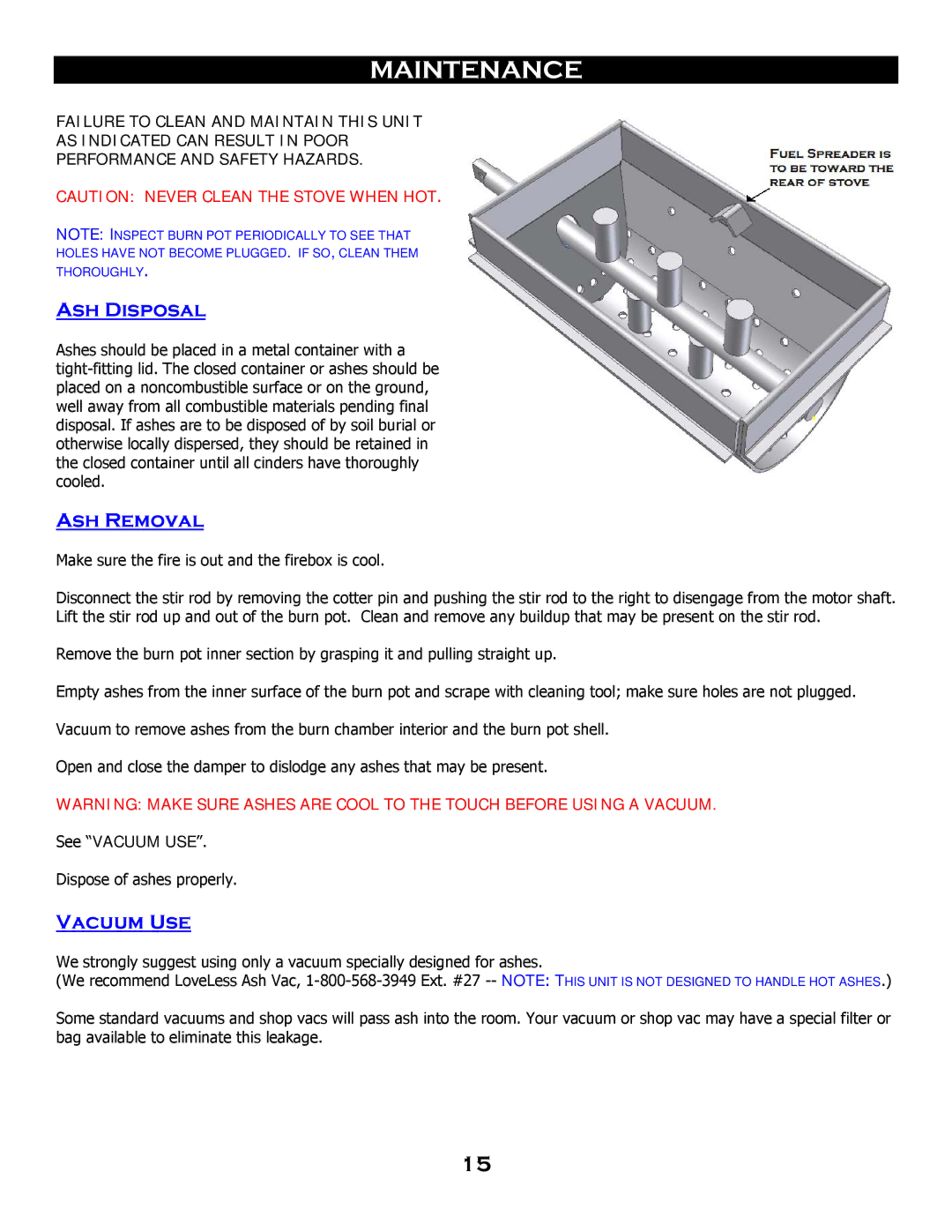 Breckwell SP 6000 owner manual Maintenance, Ash Disposal, Ash Removal, Vacuum Use 