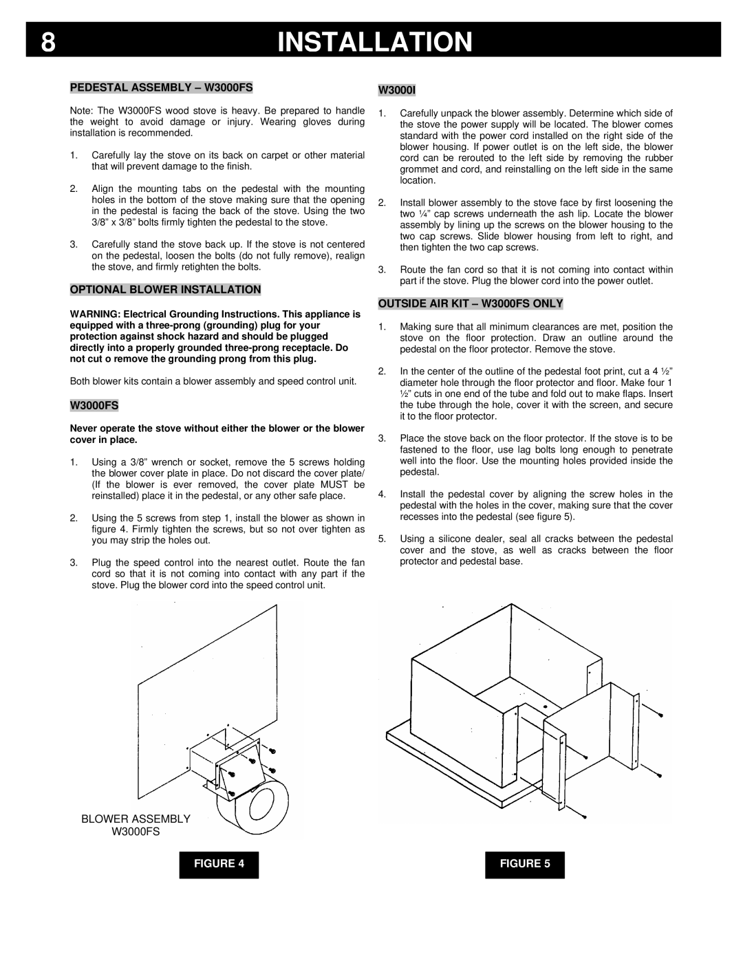 Breckwell owner manual Pedestal Assembly W3000FS, Optional Blower Installation, Outside AIR KIT W3000FS only 