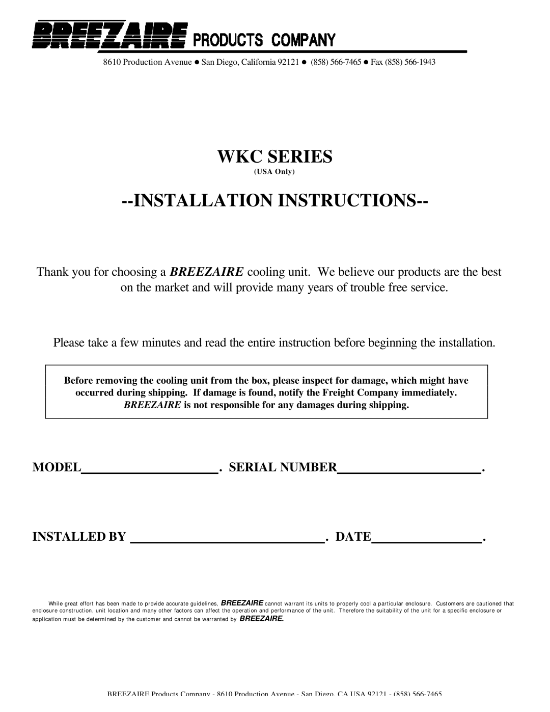 Breezaire WKC Series installation instructions Installation Instructions, Model Serial Number Installed by Date 