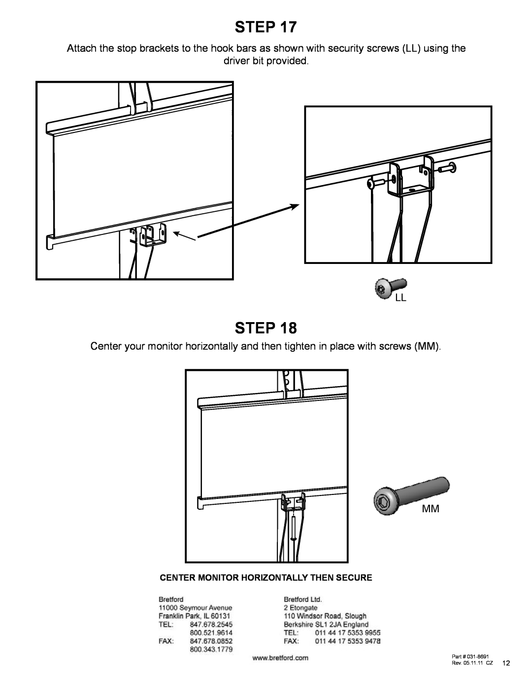 Bretford FP42ULC manual driver bit provided LL, Center Monitor Horizontally Then Secure, Step, 031-8691 Rev. 05.11.11 CZ 