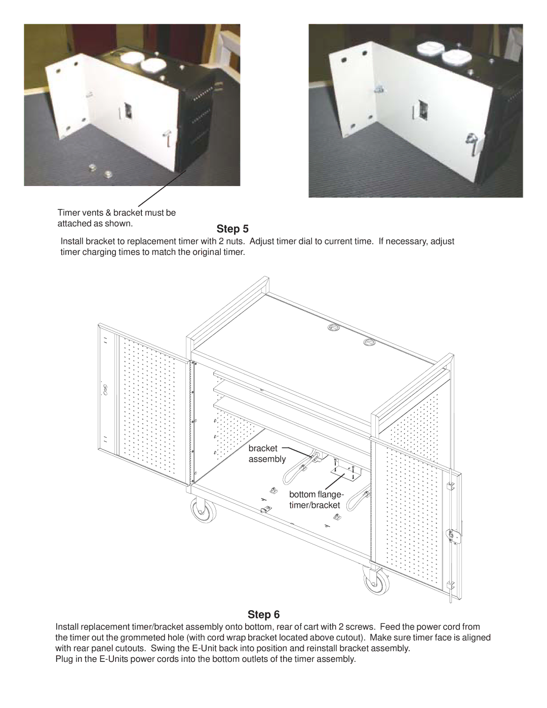 Bretford LAP24EULBA manual Timer vents & bracket must be Attached as shown 