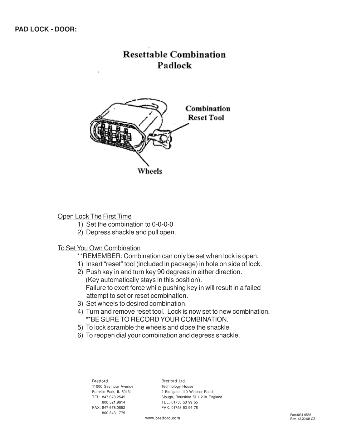 Bretford LAP24EULBA manual PAD Lock Door, Be Sure to Record Your Combination 