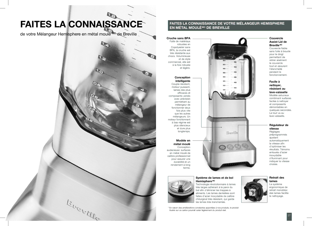 Breville 800BLXL /B manual Faites LA Connaissance, De votre Mélangeur Hemisphere en métal moulé MC de Breville 