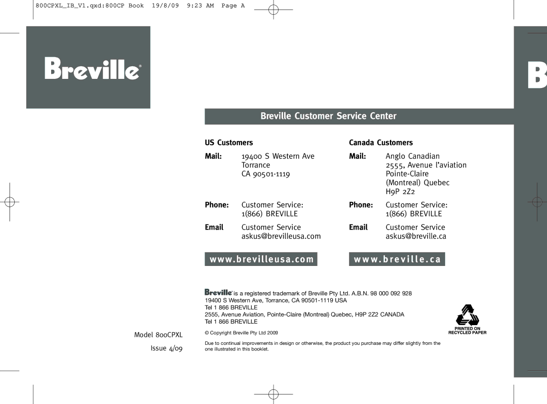 Breville 800CPXL manual Breville Customer Service Center 