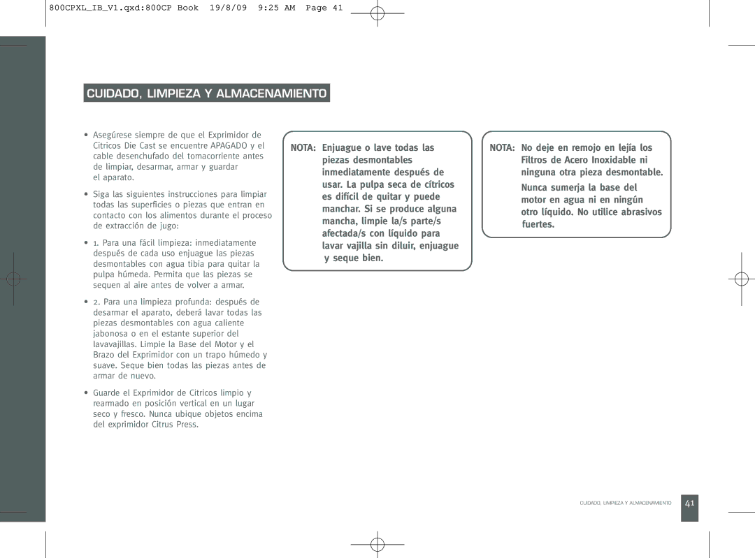 Breville 800CPXL manual CUIDADO, Limpieza Y Almacenamiento, Es difícil de quitar y puede 