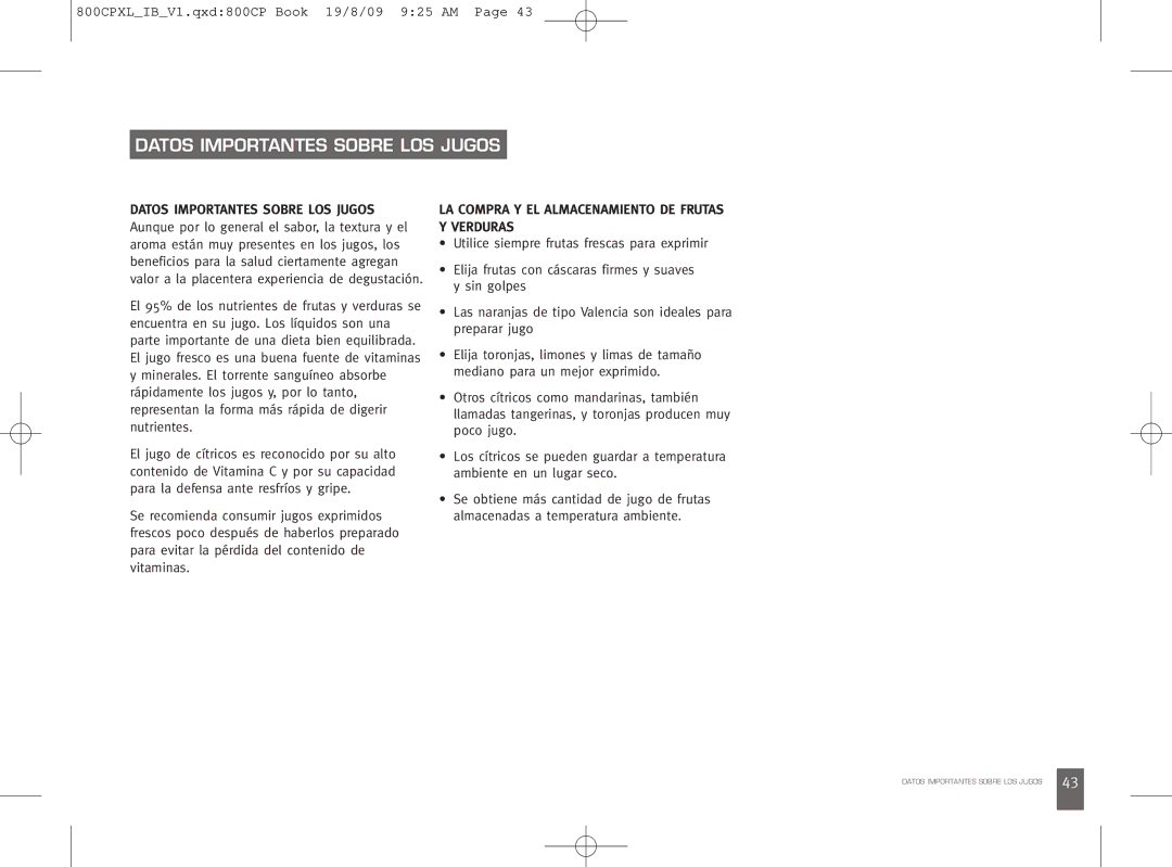 Breville 800CPXL manual Datos Importantes Sobre LOS Jugos, LA Compra Y EL Almacenamiento DE Frutas Y Verduras 