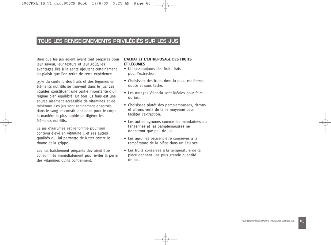 Breville 800CPXL manual Tous LES Renseignements Privilégiés SUR LES JUS, ’ACHAT ET L’ENTREPOSAGE DES Fruits ET Légumes 