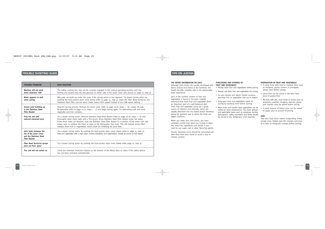 Breville 800JEXL /B manual Trouble Shooting Guide Tips on Juicing 