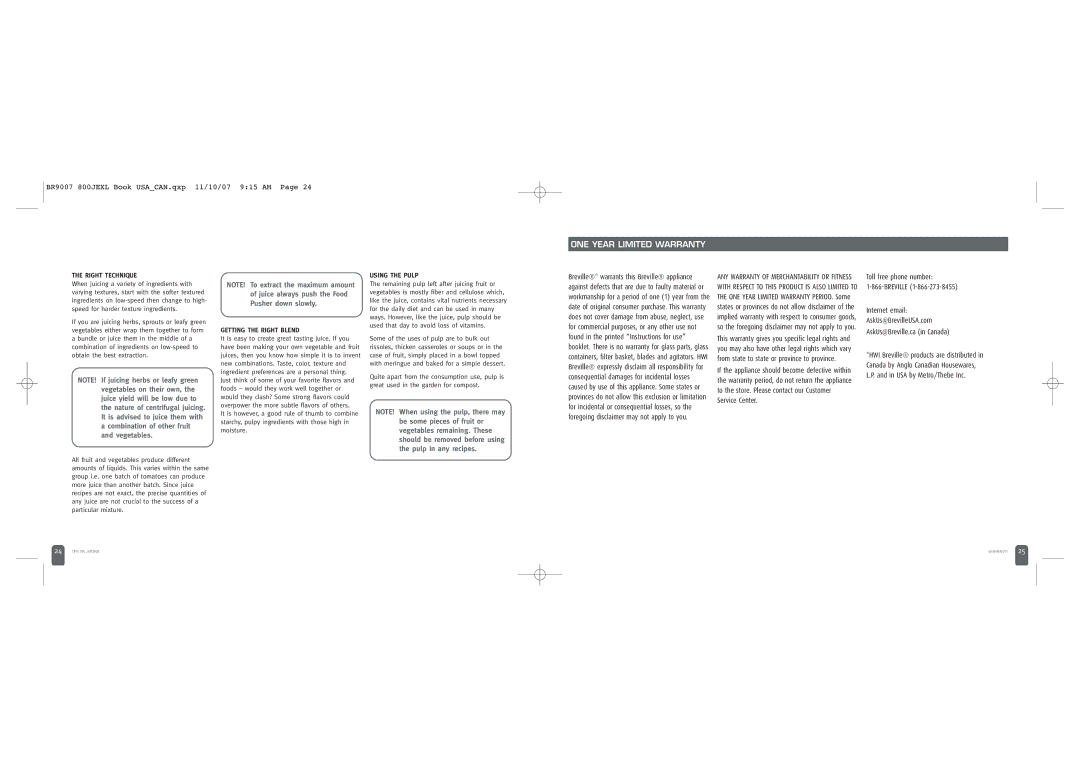 Breville 800JEXL /B manual ONE Year Limited Warranty, Right Technique, Getting the Right Blend, Using the Pulp 