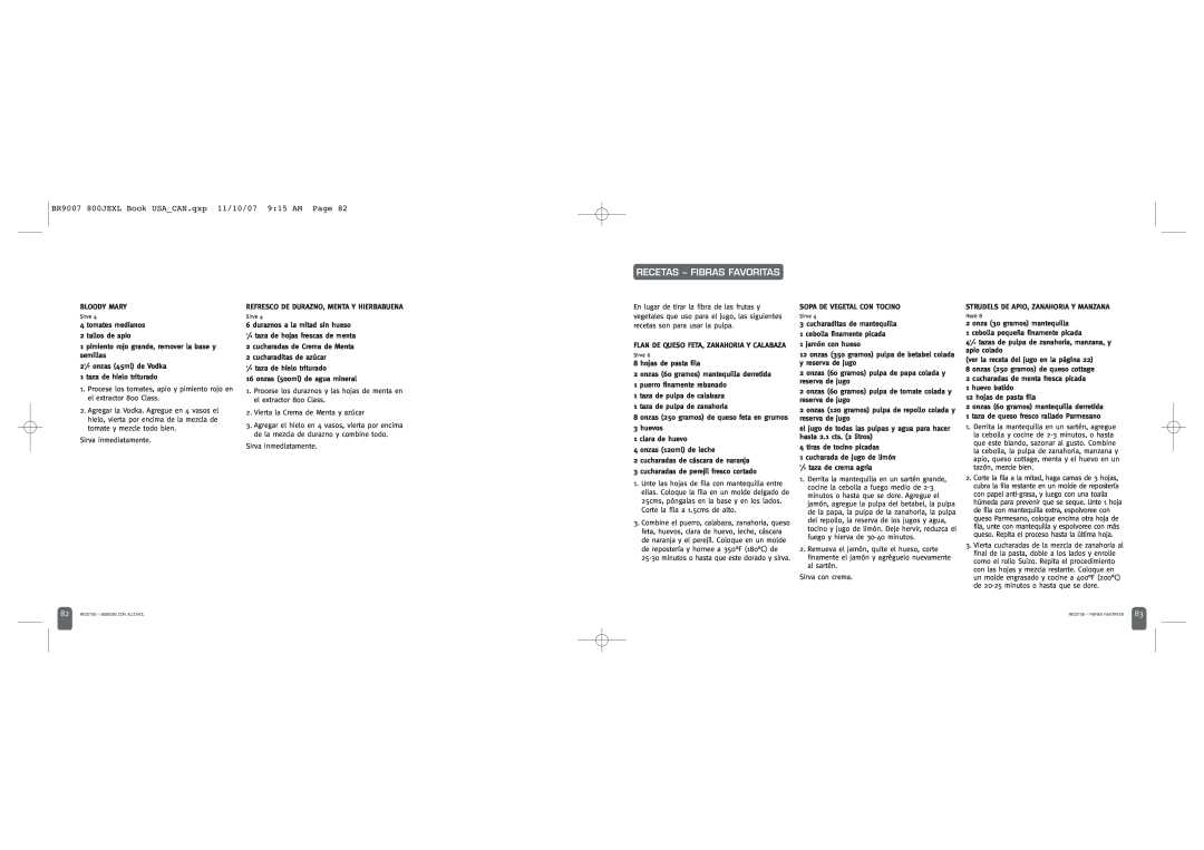 Breville 800JEXL /B manual Recetas - Fibras Favoritas, BR9007 800JEXL Book USACAN.qxp 11/10/07 915 AM Page 